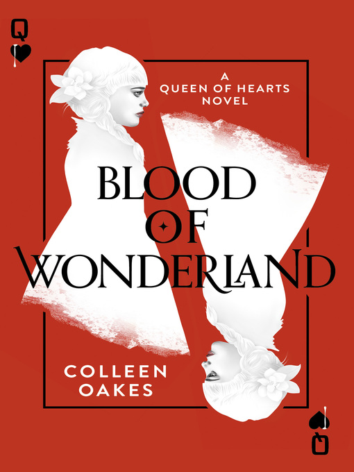 Title details for Blood of Wonderland by Colleen Oakes - Available